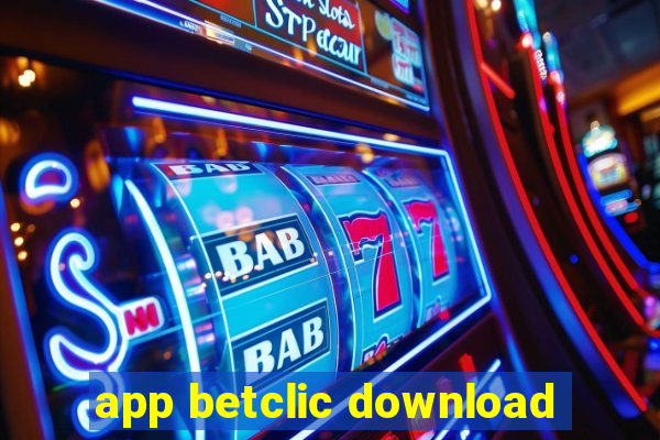 app betclic download